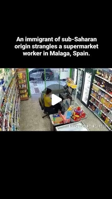 Ein Einwanderer südlich der Sahara erwürgt einen Supermarktarbeiter in Malaga, Spanien.