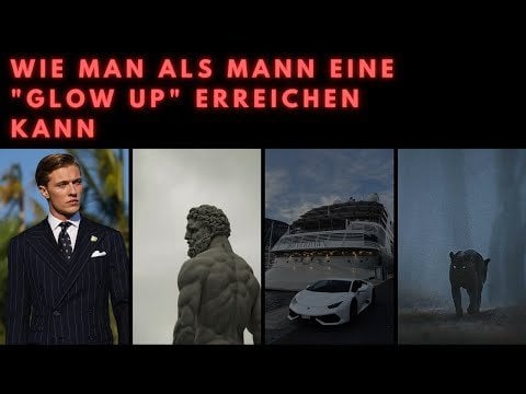 Habe ein Video auf Deutsch darüber gemacht, wie man sich als Mann verbessern kann
