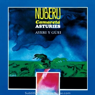 Nuberu war eine asturische Folkband aus den 1970er Jahren (ein Nuberu ist eine Figur aus der asturischen Mythologie, die mit Stürmen und Wolken in Verbindung gebracht wird), die in der asturischen Sprache sang. Dieses Lied ist Aida Lafuente gewidmet, einer asturischen anarchistischen Teenagerin, die bei der Oktoberrevolution 1934 getötet wurde.