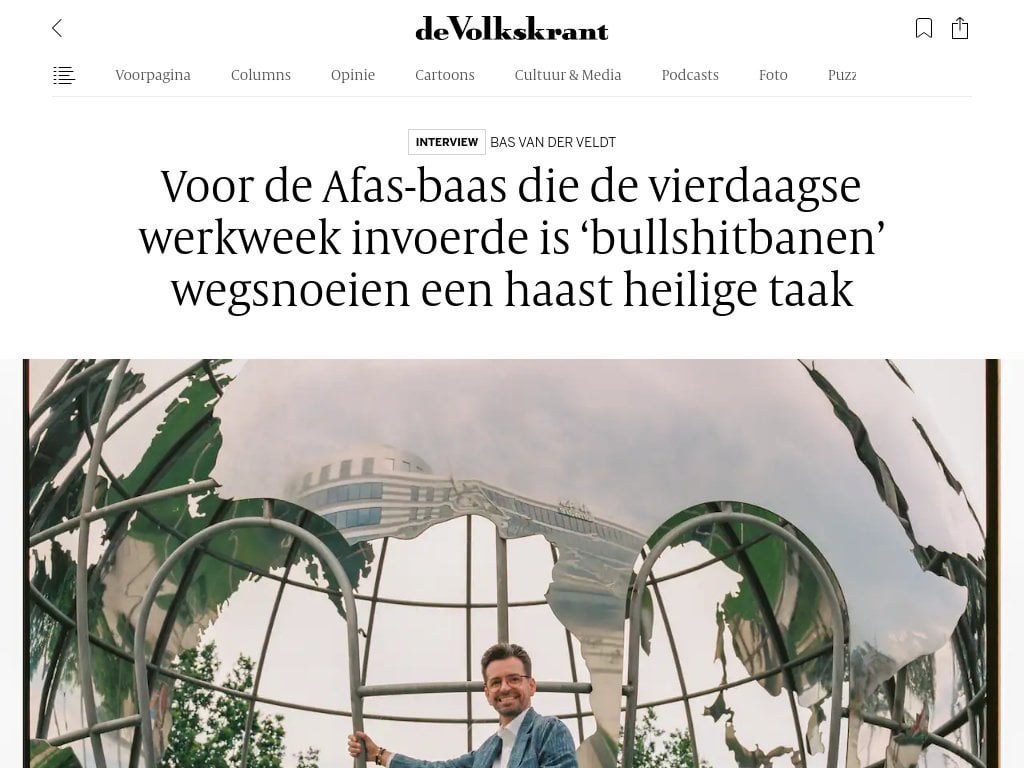 Für den Afas-Chef, der die Vier-Tage-Woche eingeführt hat, ist der Abbau von „Bullshit-Jobs“ eine geradezu heilige Aufgabe