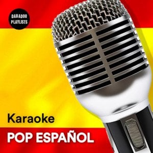 (Spotify Playlist) SPANISCHER POP - KARAOKE (INSTRUMENTAL) 🎤