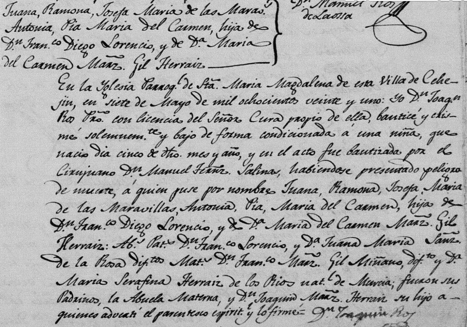 Es scheint, dass die Eltern sich nicht entscheiden konnten, welchen Namen sie ihrer Tochter geben sollten ... Und am Ende gaben sie ihnen allen [Acta de bautismo de Murcia, en 1821]