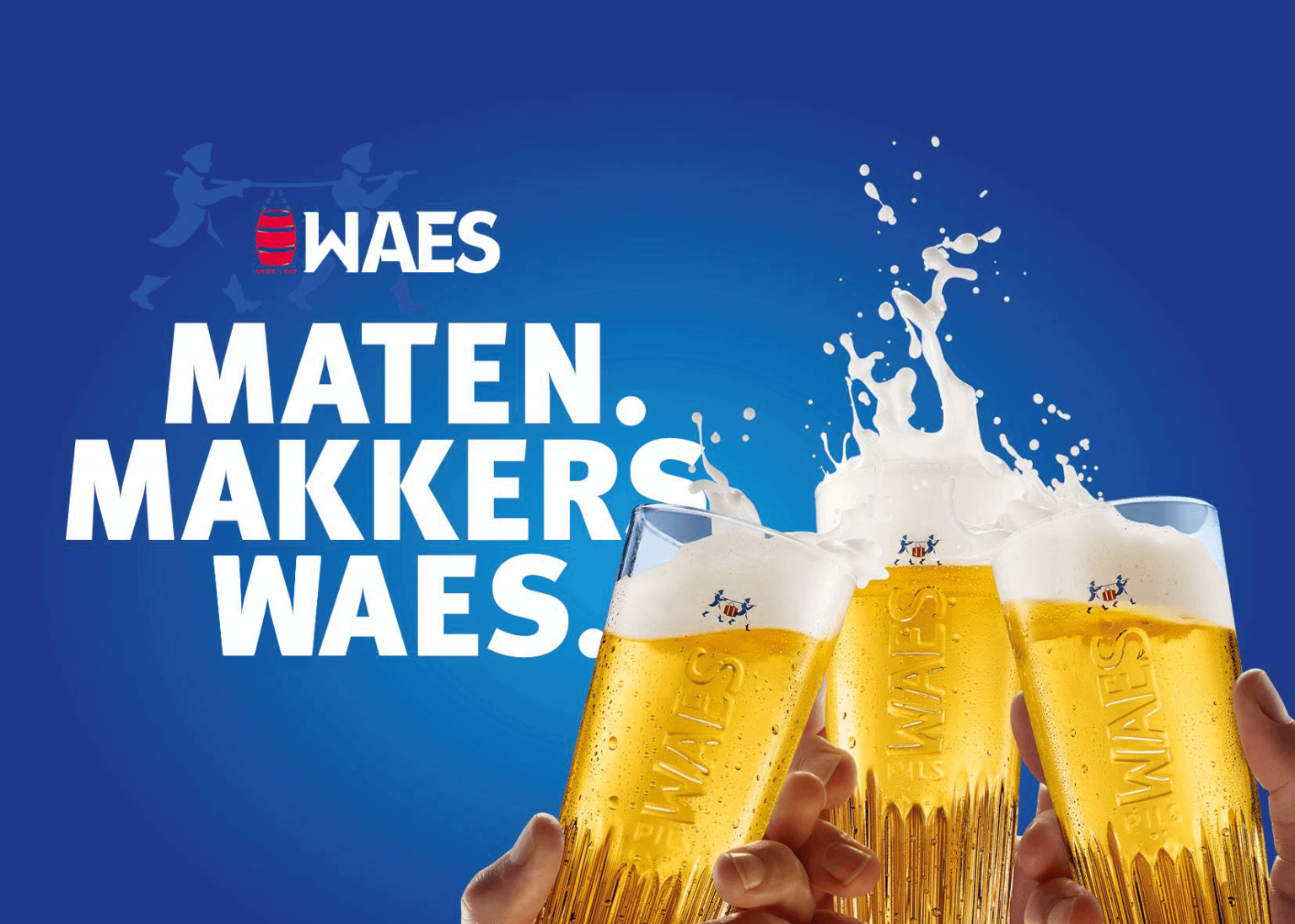 Waes Pils startet eine neue Werbekampagne.