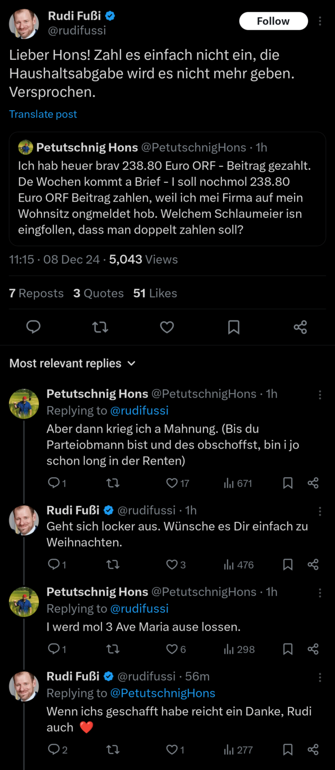 Fußi schafft, wenn er SPÖ Obmann wird, den ORF Beitrag bis Weihnachten ab.