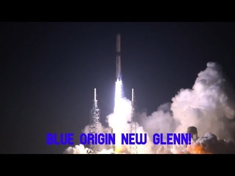 Erster und erfolgreicher Flug der New Glenn-Rakete von Blue Origin!