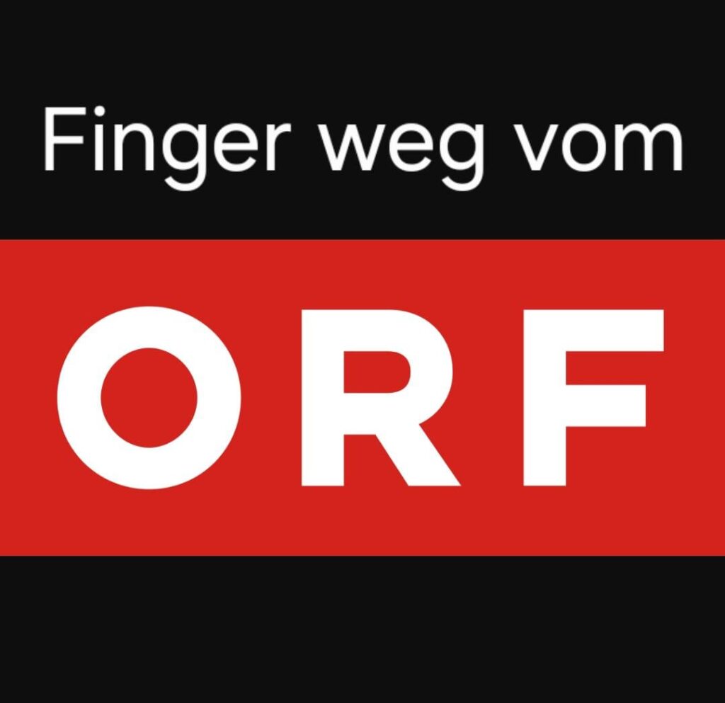 Finger weg vom ORF ihr Wappla