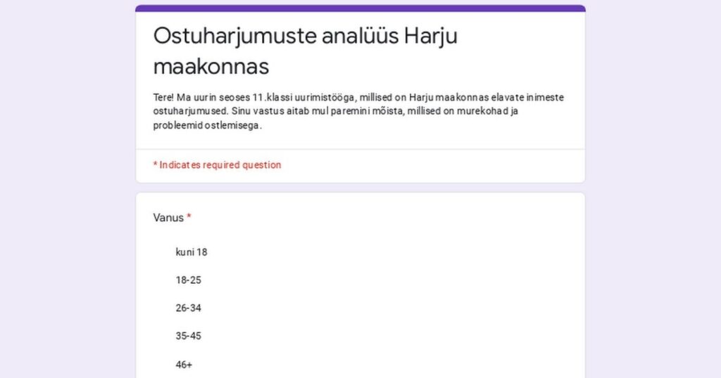 Forschungsfragebogen über die Einkaufsgewohnheiten der Bezirksbezirke von Harju. Forschungsfragebogen über die Einkaufsgewohnheiten der Bezirksbezirke von Harju.