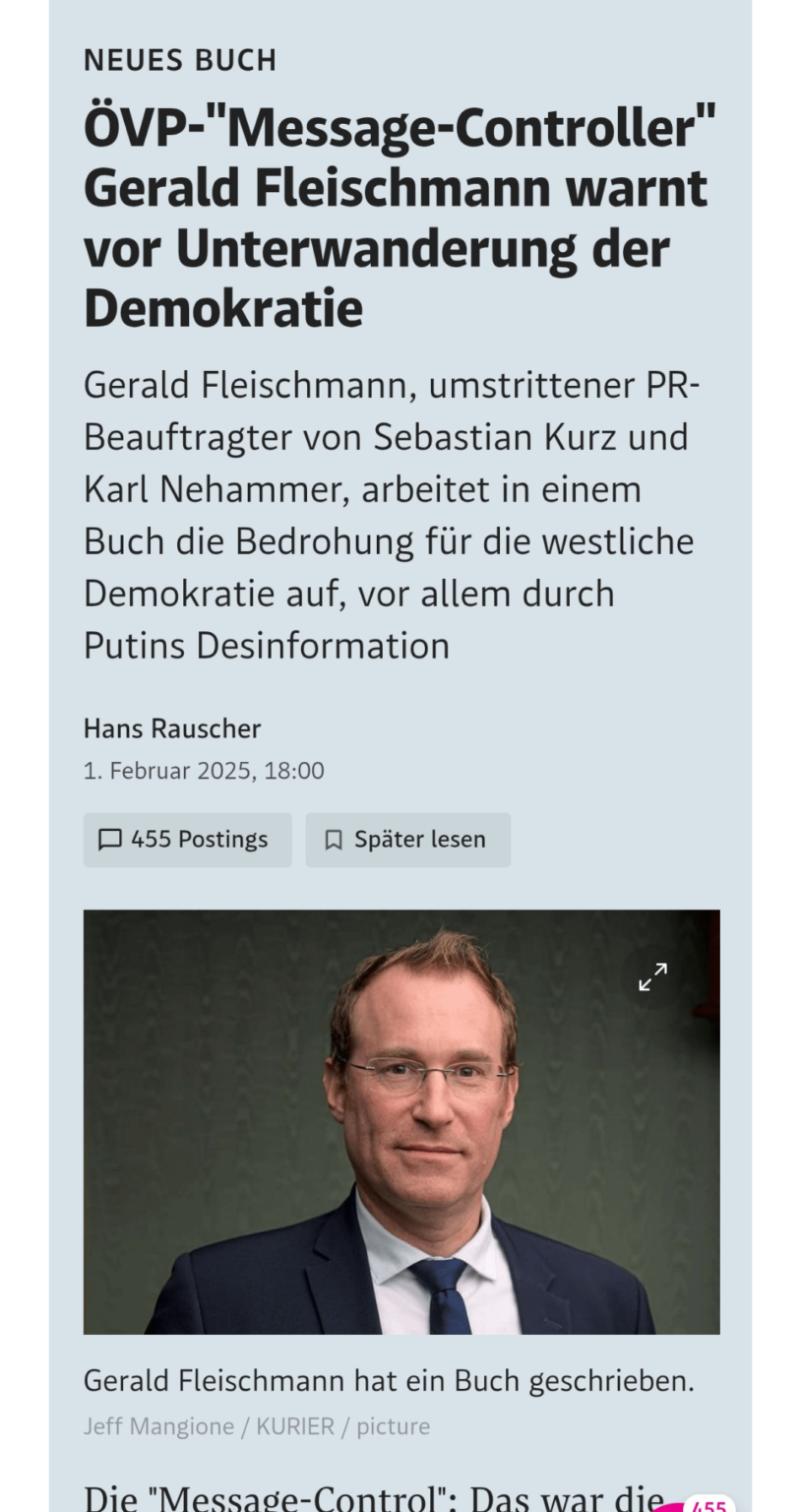 Kannst du nicht erfinden. Der Kurz Jünger der Message Control in der österr. Politik groß gemacht hat, warnt vor Desinformation und Unterwanderung der Demokratie