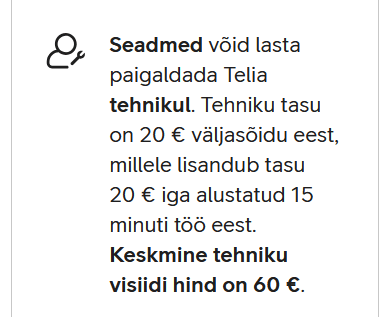 Warum der Telia -Techniker für 15 Minuten für 20 Euro in der Welt so teuer ist, ist in Ordnung