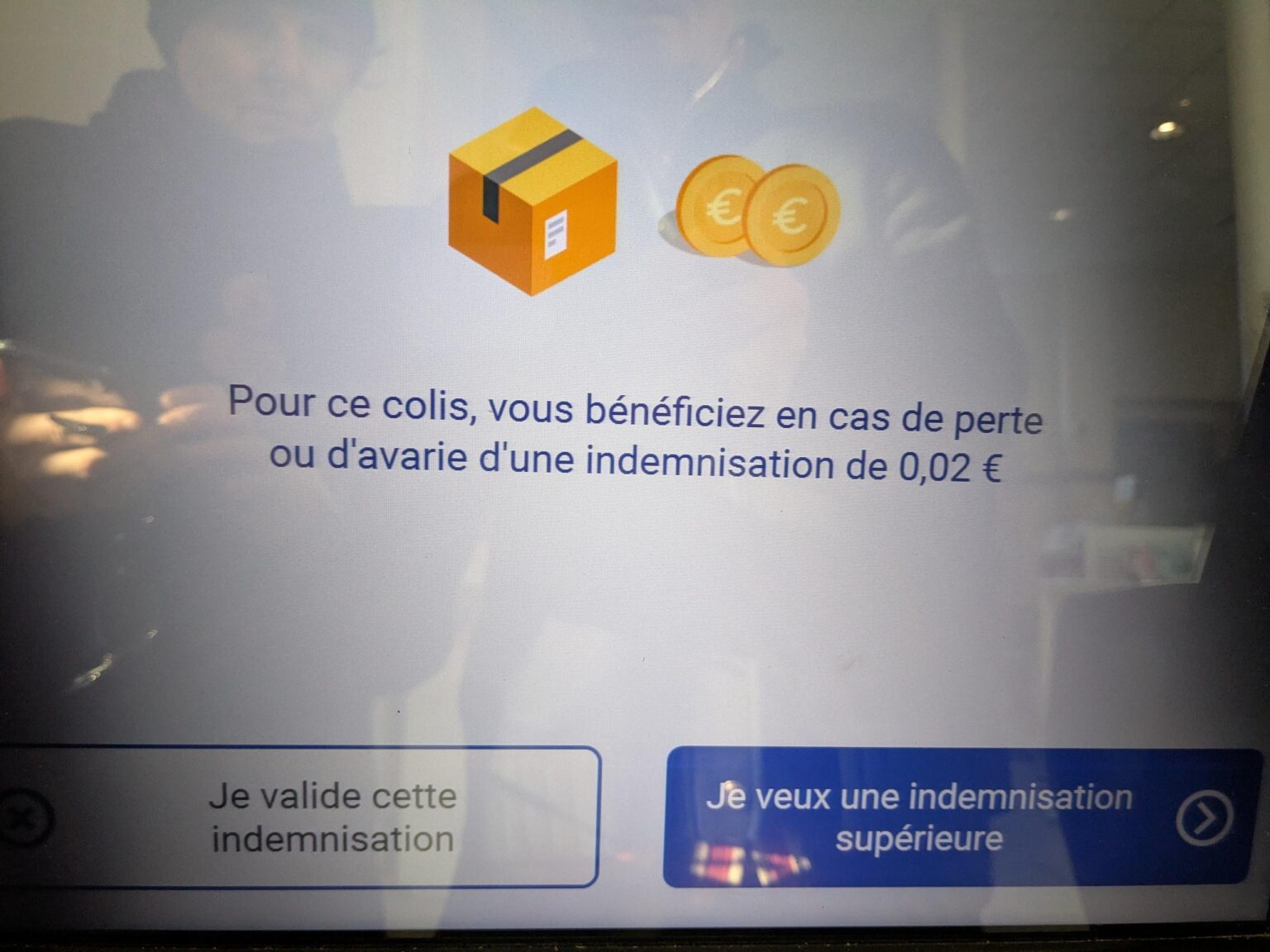 Zu stark, la poste. 2 Cent der Entschädigung im Falle eines Verlusts oder eines Schadens meines Pakets. Ernst ??