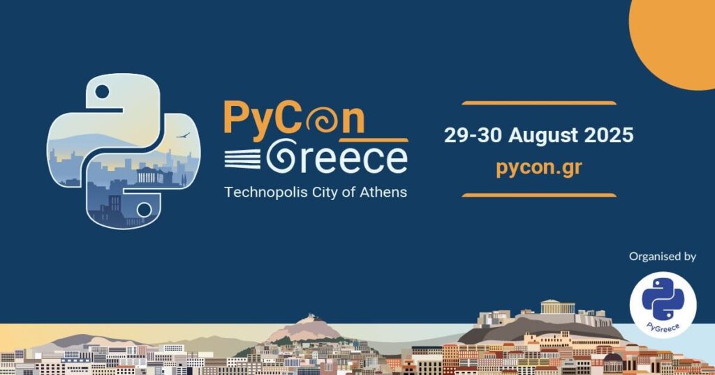 Die griechische Python -Community organisiert das erste Pycon -Griechenland Die griechische Python -Community organisiert das erste Pycon -Griechenland