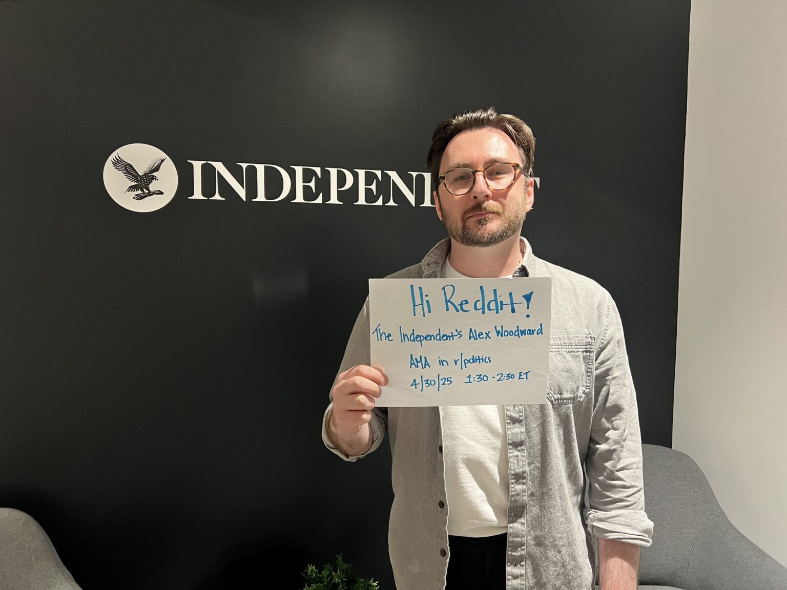 Ich bin Alex Woodward, ein hochrangiger US -Reporter für The Independent und berichtet über Trumps Einwanderung während seiner zweiten Amtszeit. Fragen Sie mich etwas. Ich bin Alex Woodward, ein hochrangiger US -Reporter für The Independent und berichtet über Trumps Einwanderung während seiner zweiten Amtszeit. Fragen Sie mich etwas.