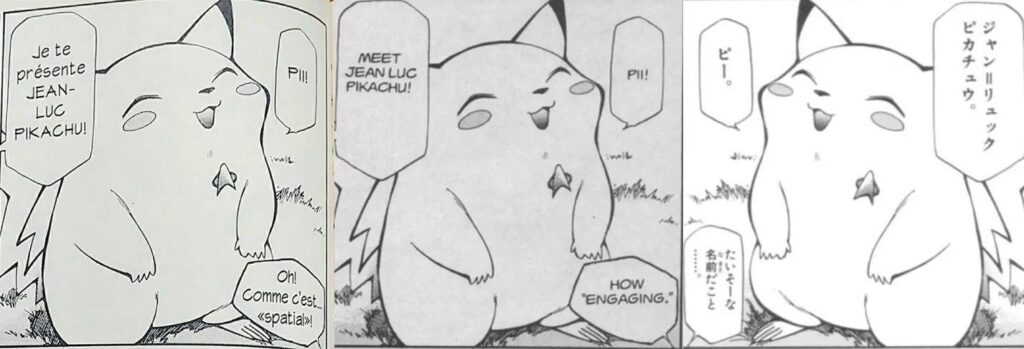 Sachas Pikachus Vorname im Manga Pokémon ist ... Jean-Luc! (Auch im Original Japanisch!)