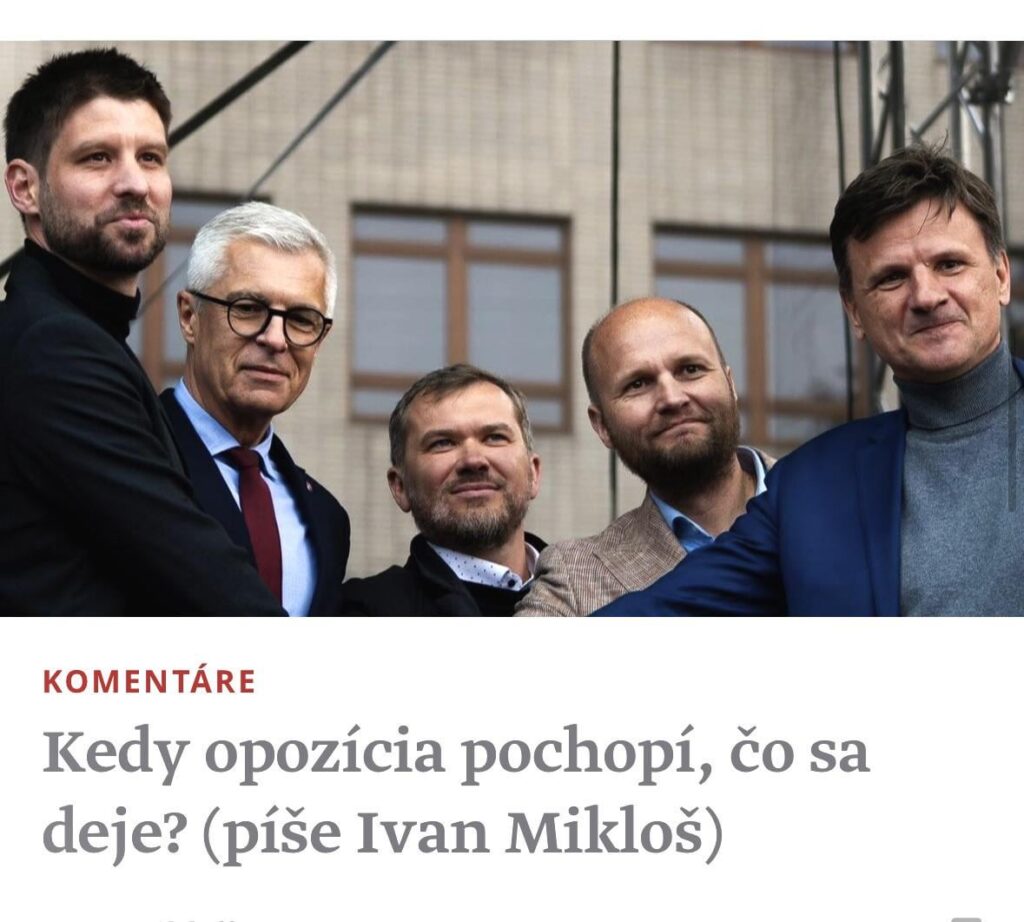 Wann versteht die Opposition, was los ist? (schreibt Ivan Miklos) Wann versteht die Opposition, was los ist? (schreibt Ivan Miklos)