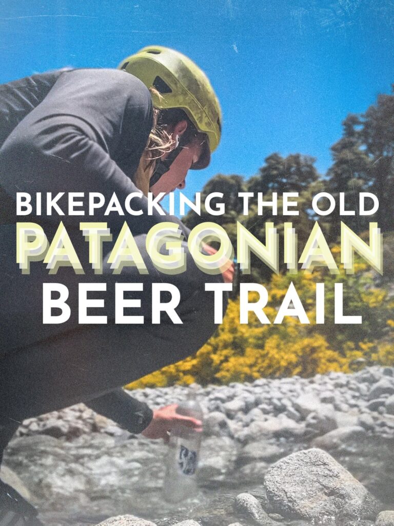 Radfahren von Alaska nach Argentinien: Der alte patagonische Bierweg