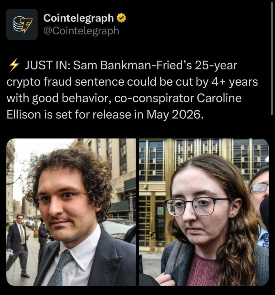 Die 25-jährige Krypto-Betrugsstrafe von SAM BANKMAN FROTE könnte um 4+ Jahre mit gutem Verhalten gekürzt werden. Der Mitverschwörer Caroline Ellison wird im Mai 2026 veröffentlicht