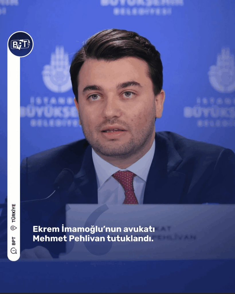 Der Anwalt von Ekrem İmamoğlu, Mehmet Pehlivan, wurde verhaftet
