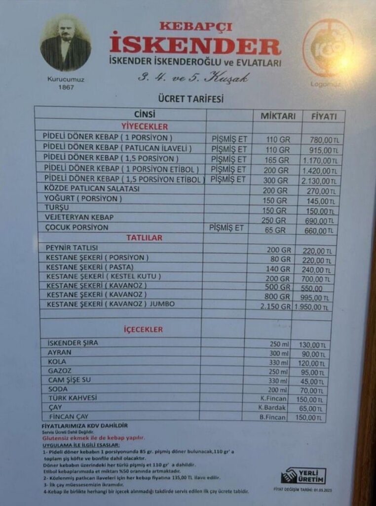 Die Notiz des Restaurants in der Speisekarte, in dem 110 Gramm Iskender für 780 TL verkauft werden: „Der erste Tee ist der Genuss.