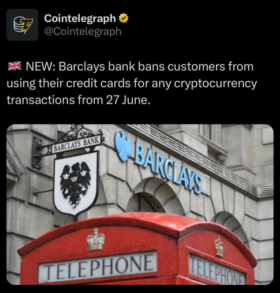 Barclays Bank verbietet Kunden, ihre Kreditkarten für alle Kryptowährungstransaktionen ab dem 27. Juni zu verwenden