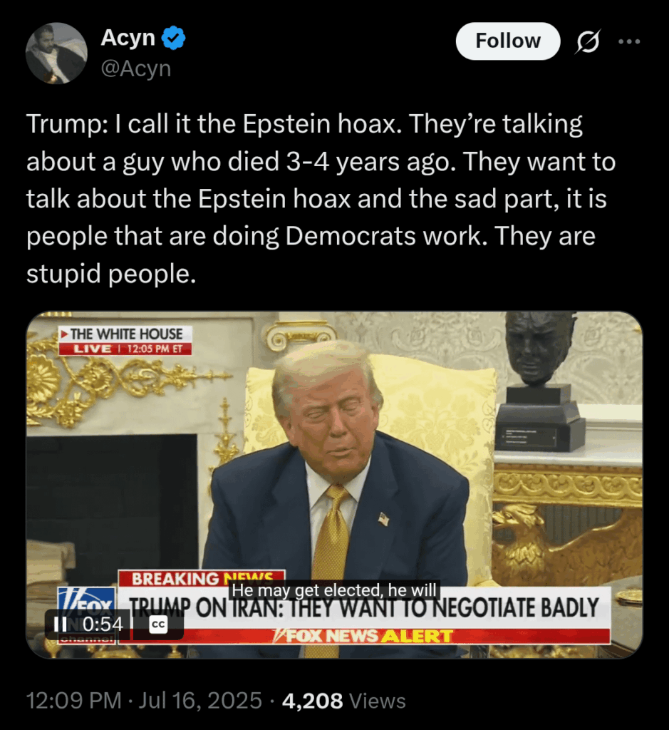 Trump stürzt tatsächlich gegen Epstein ab und nennt uns dumme Leute, weil wir uns umsorgt haben.