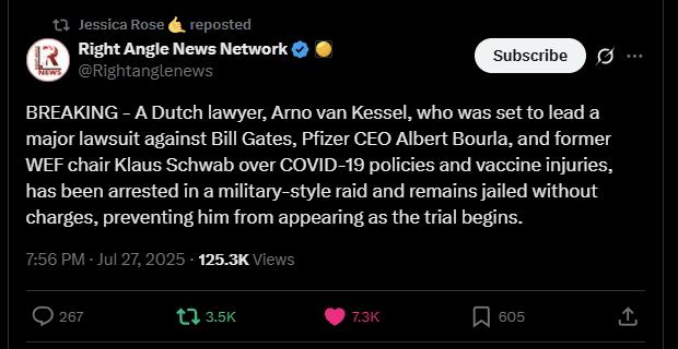Ein niederländischer Anwalt, Arno Van Kessel, der eine große Klage gegen Bill Gates, den CEO von Pfizer, Albert Bourla, und den ehemaligen WEF-Vorsitzenden Klaus Schwab über Covid-19-Richtlinien und Impfverletzungen leiten sollte, wurde bei einem Militärstil verhaftet und bleibt ohne Ladungen nachgelassen, und es bleibt ohne Ladungen,
