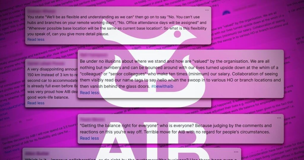 „Ich bin von mir selbst enttäuscht, weil ich glaube, wir seien mehr als nur eine Zahl“: AIB -Mitarbeiter verärgert sich von Cut to Hybrid Working "Ich bin von mir selbst enttäuscht, weil ich glaube, wir seien mehr als nur eine Zahl": AIB -Mitarbeiter verärgert sich von Cut to Hybrid Working
