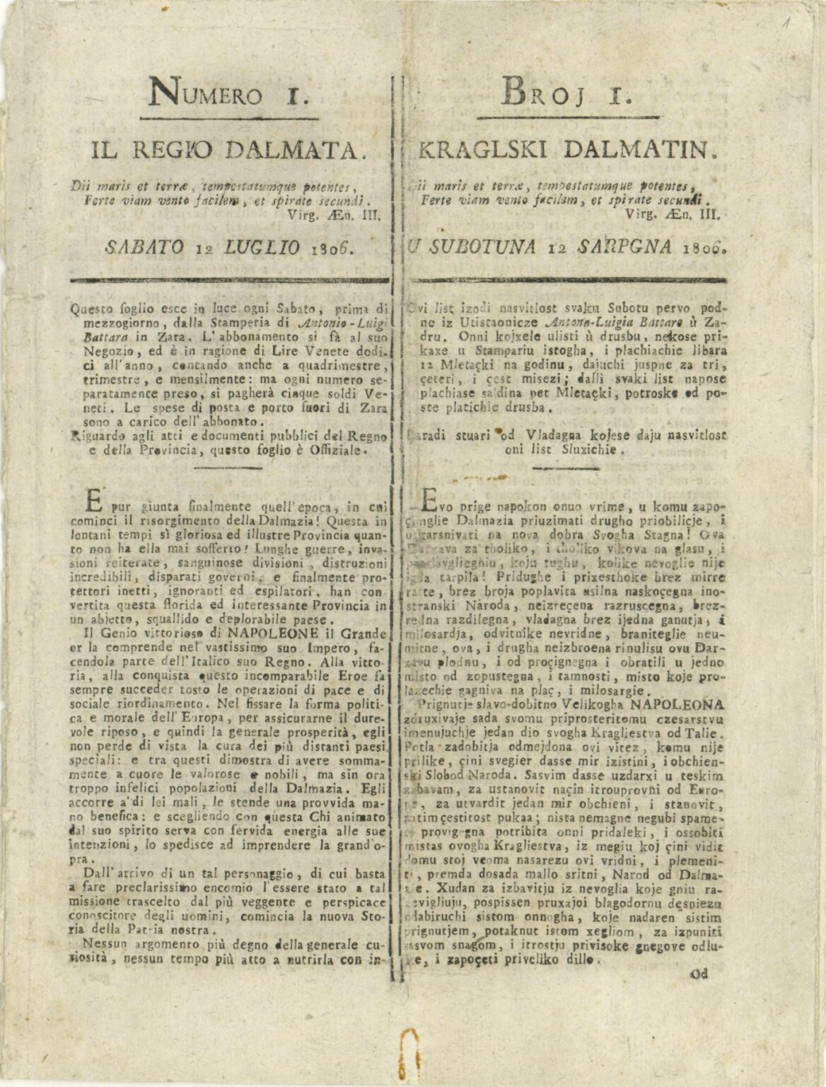 12. Juli 1806 - Die erste Ausgabe des IL Regio Dalmata - Kragni Dalmatin, die erste Zeitung in der kroatischen Sprache kam in Zadar heraus.