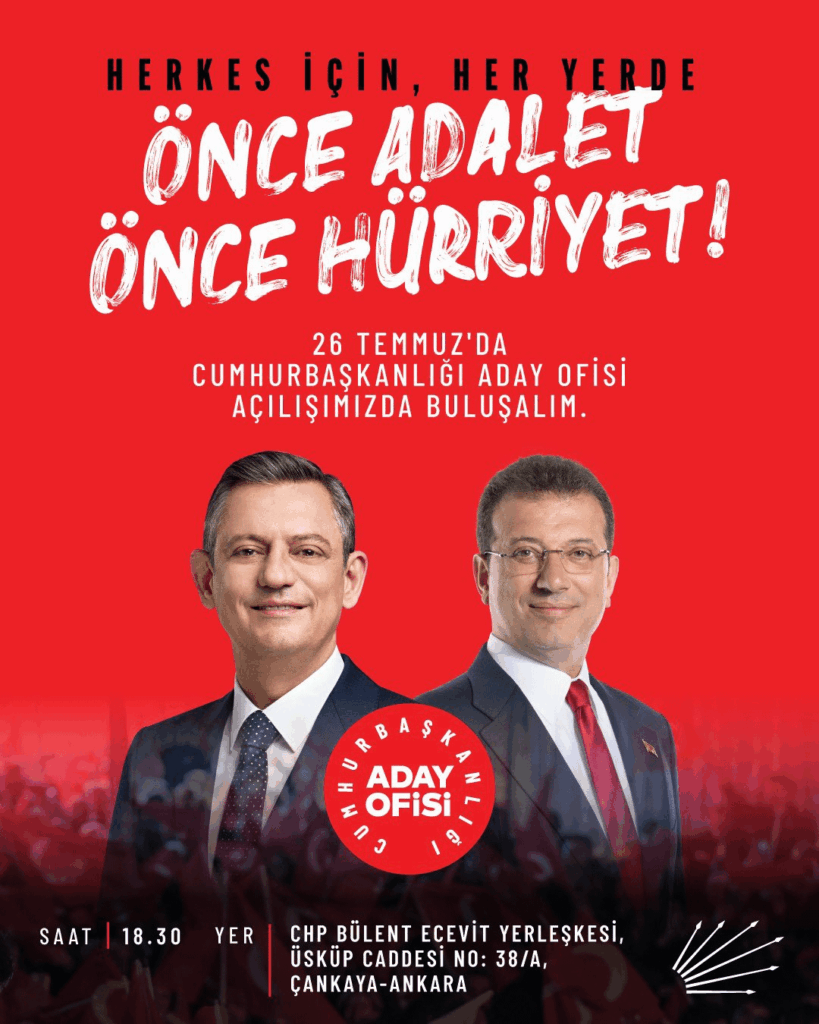 CHP nennt die Menschen in Ankara am 26. Juli zur Eröffnung des Büros des Präsidentenkandidaten.