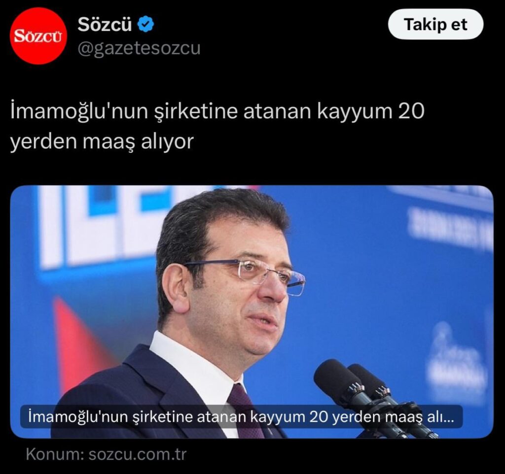 Die in İmamoğlus Firma berufene Kayyımun schien ein Gehalt von 20 verschiedenen Orten zu erhalten.