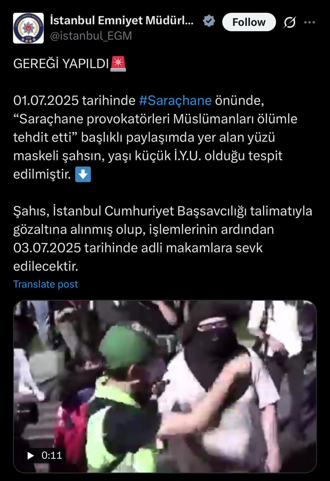 Die Erklärung der Polizeibehörde von Istanbul aus X Account