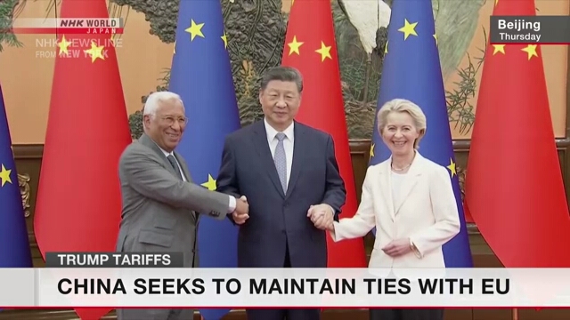 China versucht, die Verbindungen zur EU inmitten des steigenden US -Handelsdrucks aufrechtzuerhalten