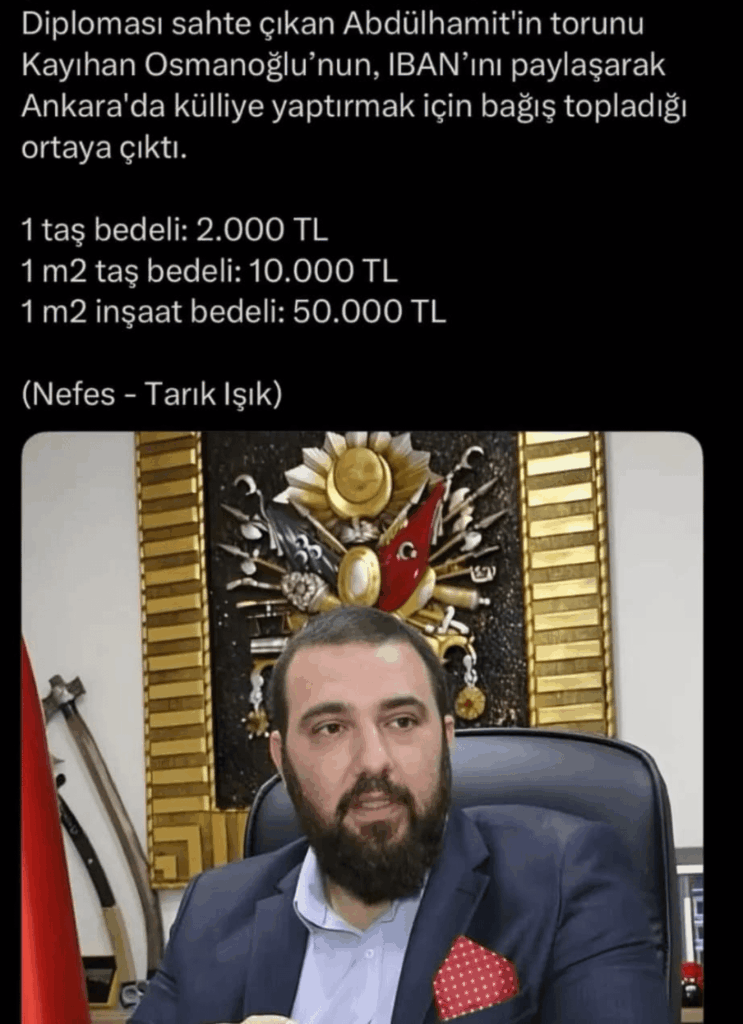 Kayıhan Osmanoğlu'nun, Spenden, um den Komplex zu machen, schien Spenden zu sammeln.