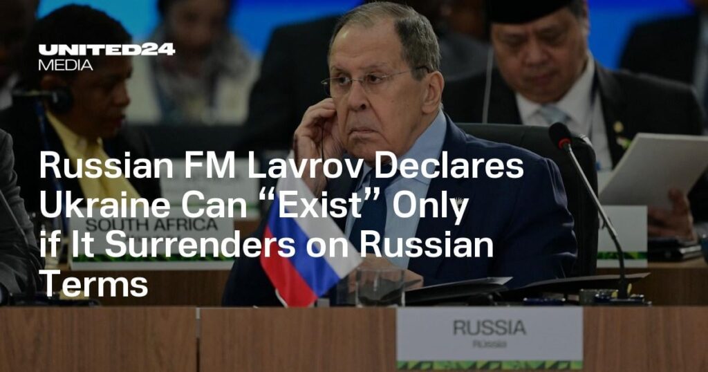 Die russische FM Lavrov erklärt, dass die Ukraine nur dann „existieren“ kann, wenn sie sich zu russischen Bedingungen ergeben Die russische FM Lavrov erklärt, dass die Ukraine nur dann „existieren“ kann, wenn sie sich zu russischen Bedingungen ergeben