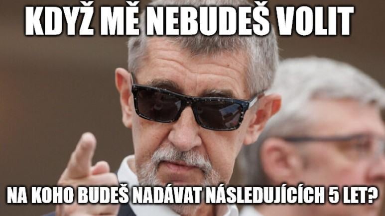 Babiš ist jetzt in unserem Dorf, wo er Scheiße mahl