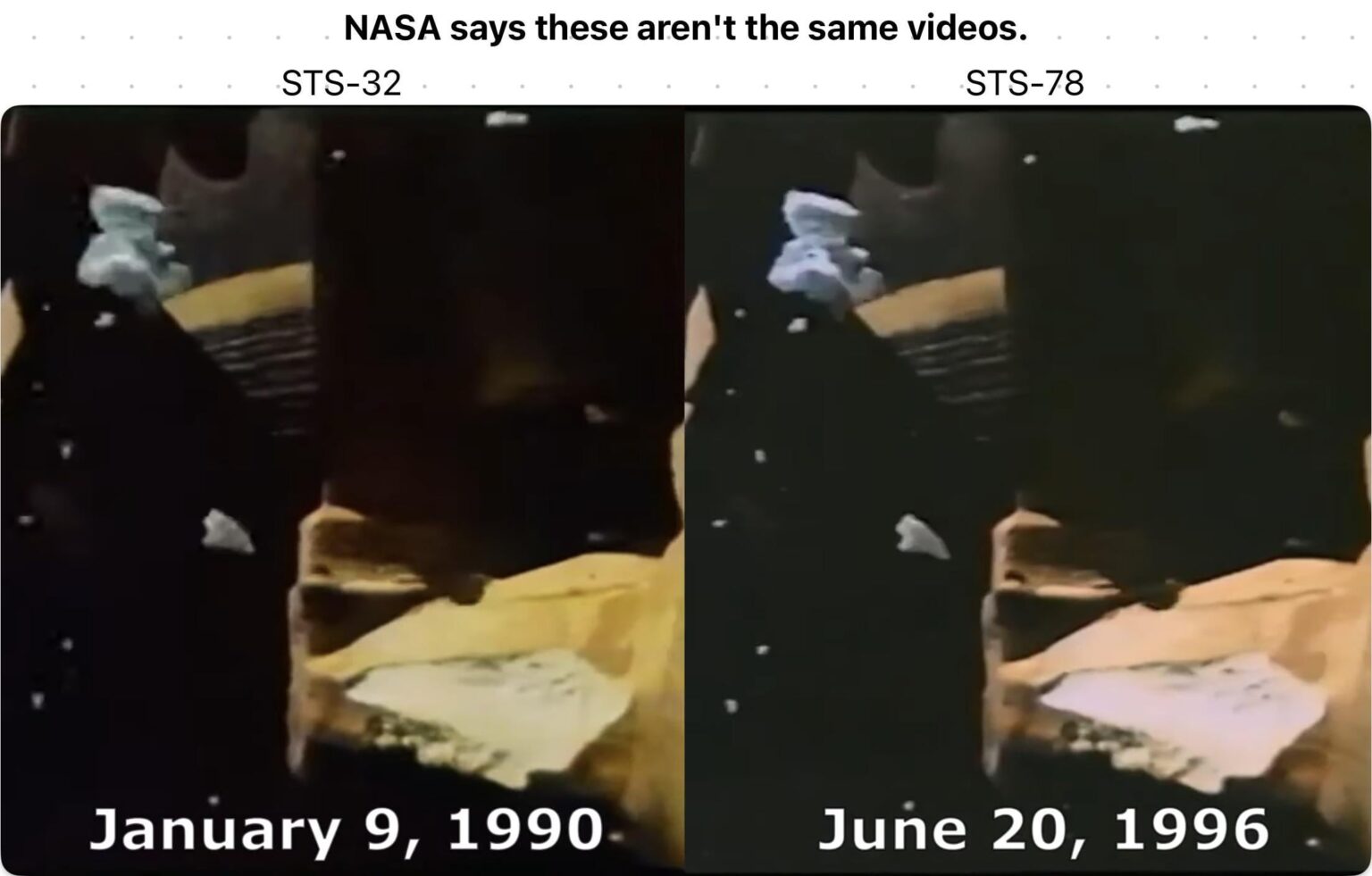 Die NASA sagt, dass dies unterschiedliche Missionen und Videos sind. Schauen Sie sie auf YouTube nach und vergleichen Sie sie.