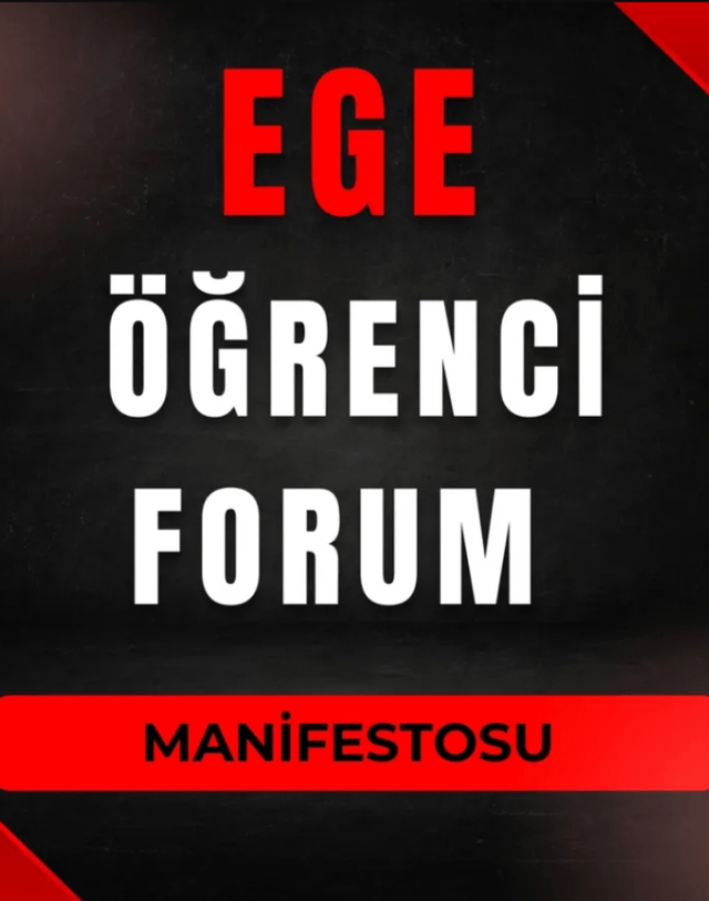 Ege Student Forum Manifesto