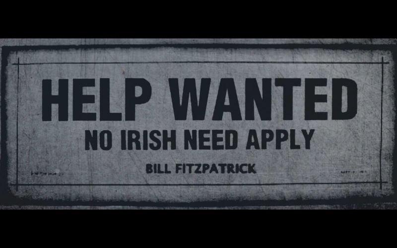 WATCH: Kurzfilm enthüllt die schreckliche Geschichte von "No Iren Need Apply".
