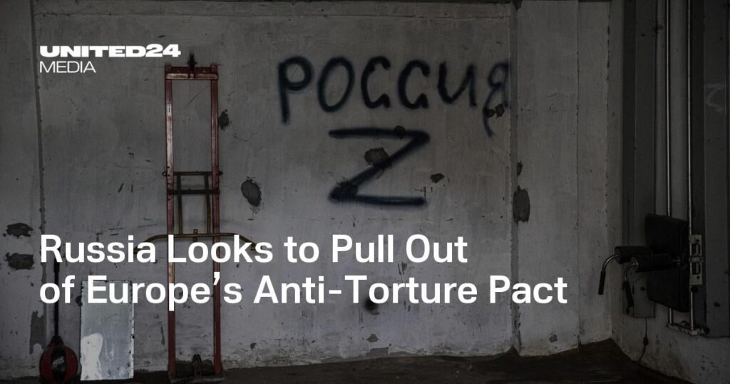 Russland möchte aus dem Europas Anti-Torture-Pakt herausziehen