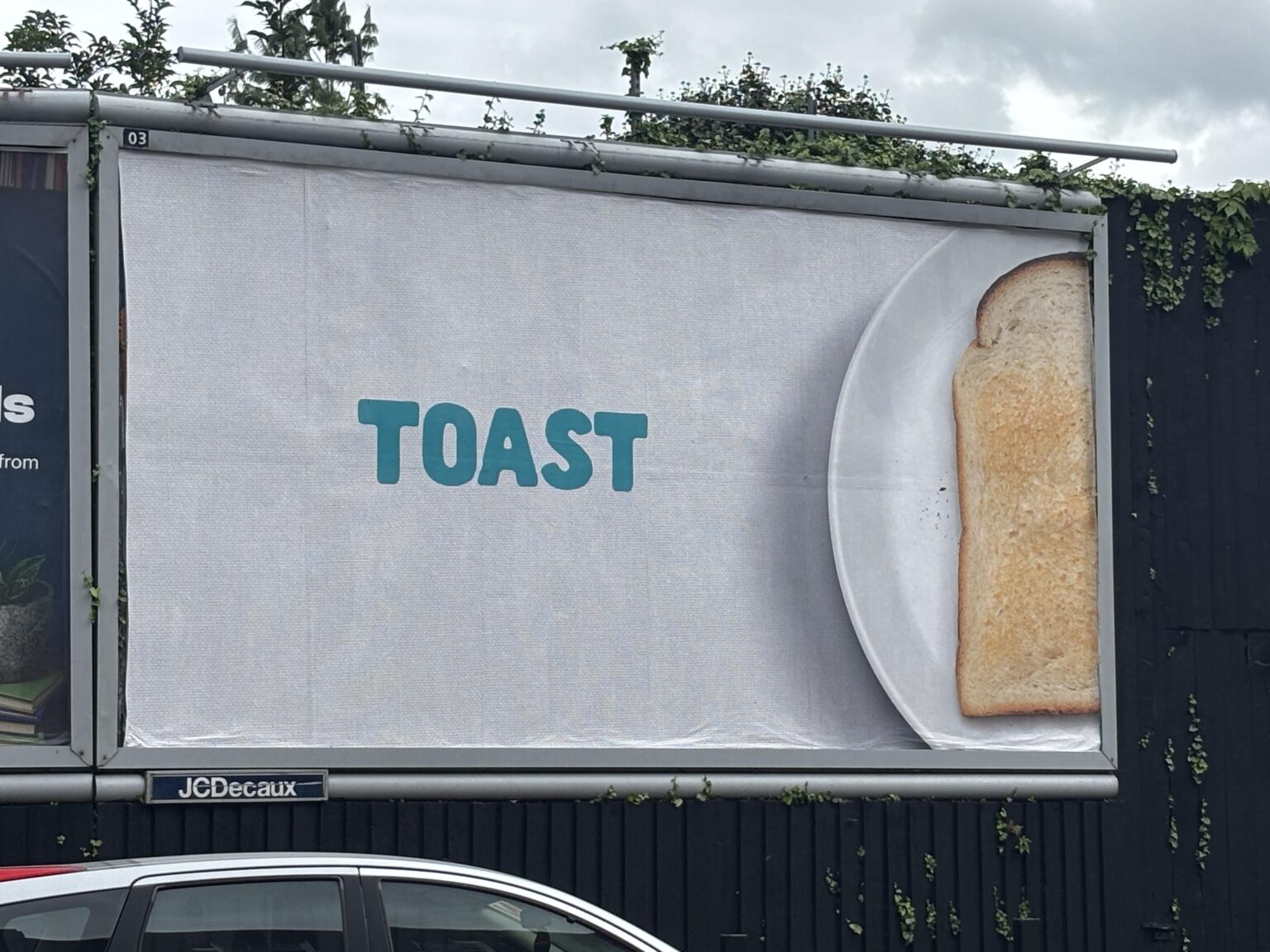Nun, es ist besser als eine leere Werbetafel… 🍞