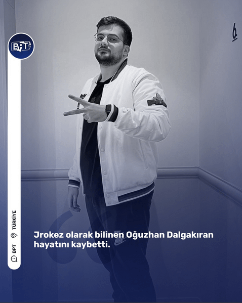 Herausgeber Oğuzhan Dalgakıran (Jrokez) verlor sein Leben