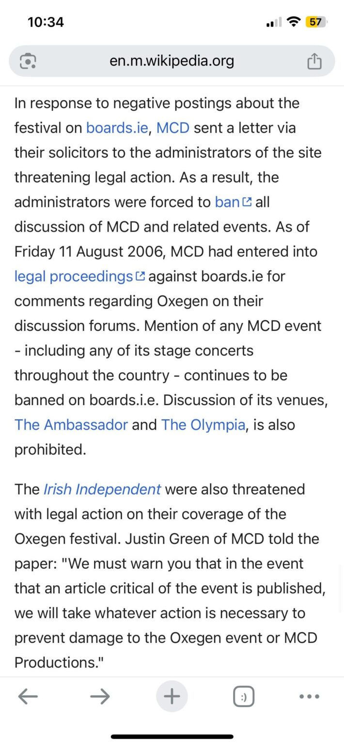 Nach dem Oxygen Festival von 2006 drohte MCD rechtliche Schritte, um negative Diskussionen über die Online -Veranstaltung zu schließen