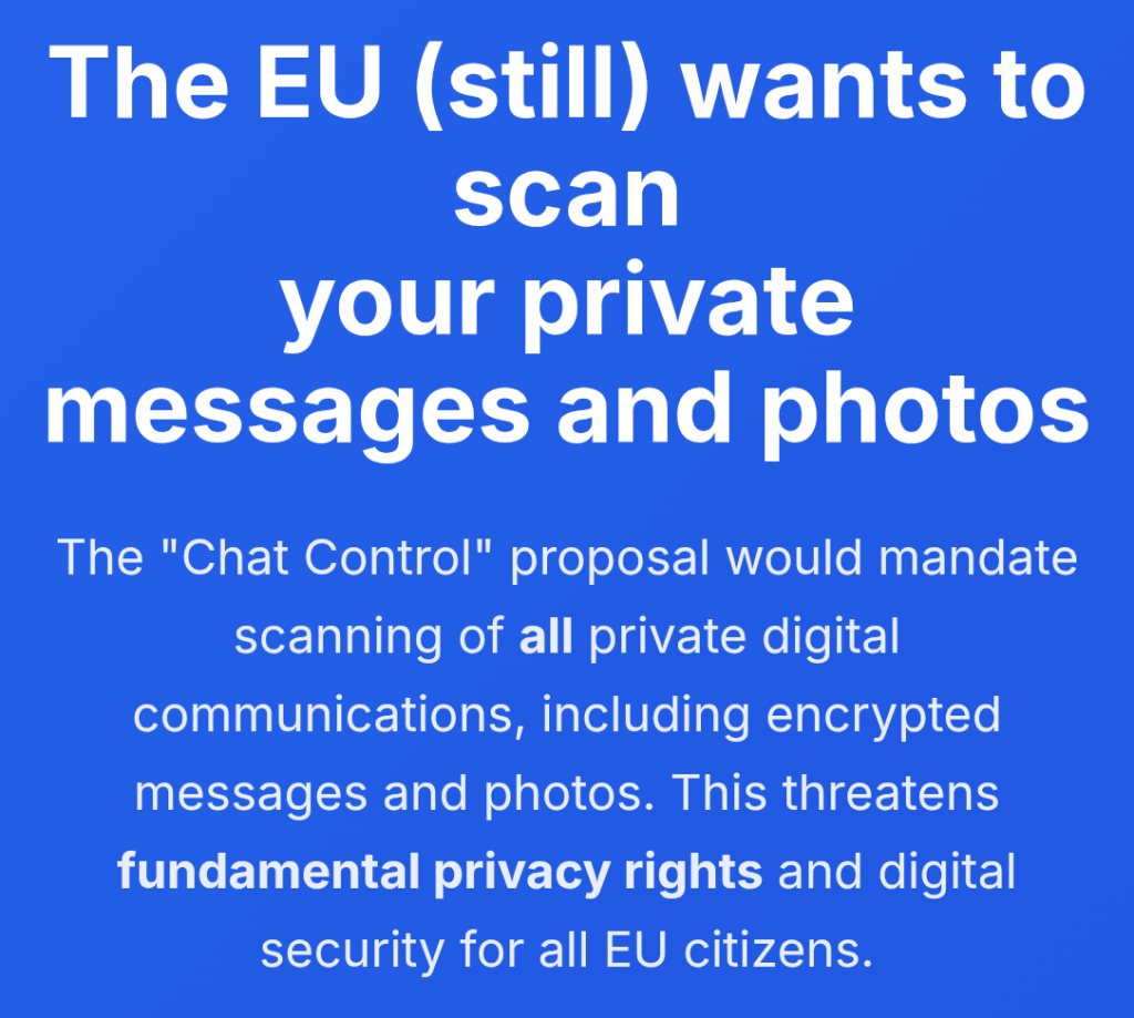 Die Chat -Kontrolle wird kurz davor, Realität zu werden. Demokratie und unsere Internetfreiheit können zu Ende gehen. Dies ist eine letzte Anstrengung, um ein solches Szenario zu vermeiden. Bitte verwenden Sie 3 Minuten Ihrer Zeit, um eine Mail automatisch an Ihre MEPS zu senden (Link in den Kommentaren). Die Chat -Kontrolle wird kurz davor, Realität zu werden. Demokratie und unsere Internetfreiheit können zu Ende gehen. Dies ist eine letzte Anstrengung, um ein solches Szenario zu vermeiden. Bitte verwenden Sie 3 Minuten Ihrer Zeit, um eine Mail automatisch an Ihre MEPS zu senden (Link in den Kommentaren).