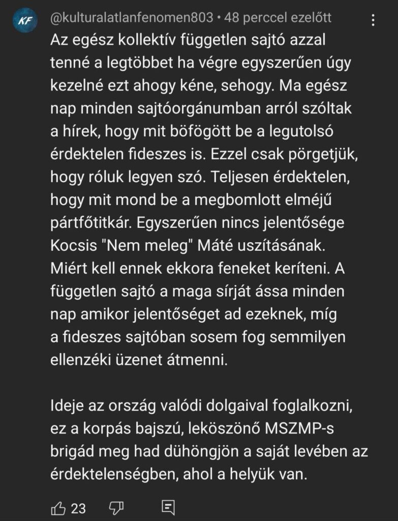 Kommentar unter dem heutigen Partisan leben. Liebe Presse, sei nicht Fidesz 'nützliche dumme, da sie dich unmöglich machen wollen.