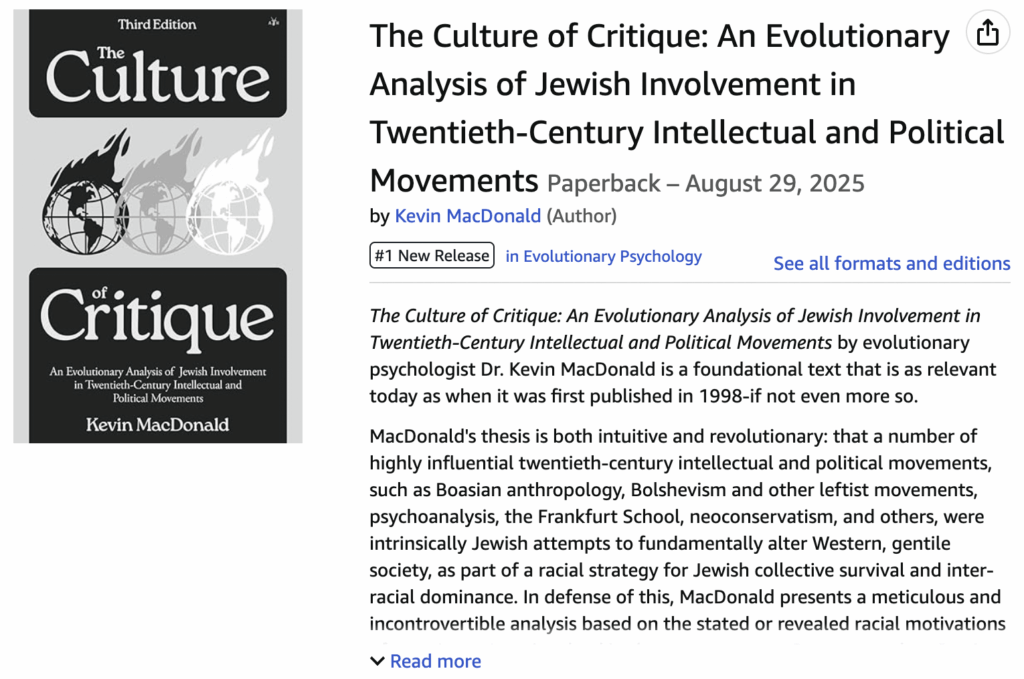 Ein Muss: Evolutionärer Psychologe Kevin MacDonalds neue Ausgabe von "The Culture of Critique" ist derzeit bei Amazon erhältlich, nachdem er jahrelang verboten wurde.