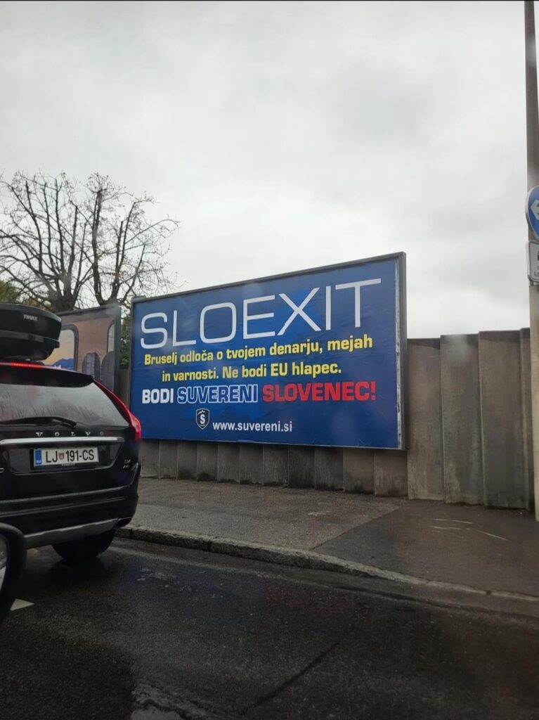 In Slowenien tauchen Sloxit -Poster auf.