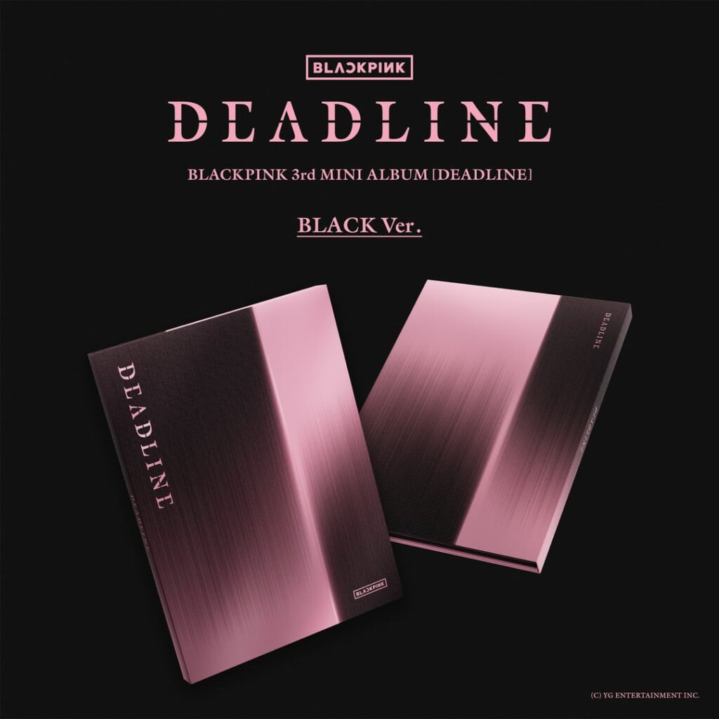 BLACKPINK – Das 3. Mini-Album: DEADLINE (Details zur Albumverpackung)