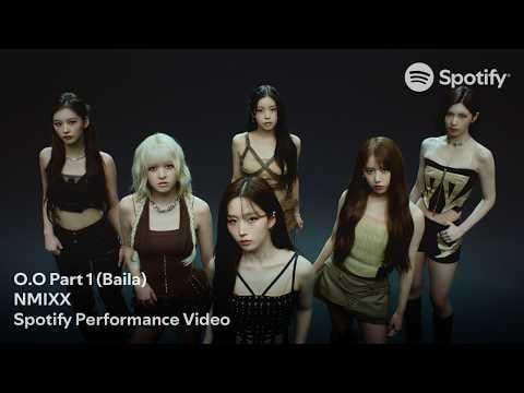 NMIXX - OO Teil 1 (Baila) (Spotify Performance Video)