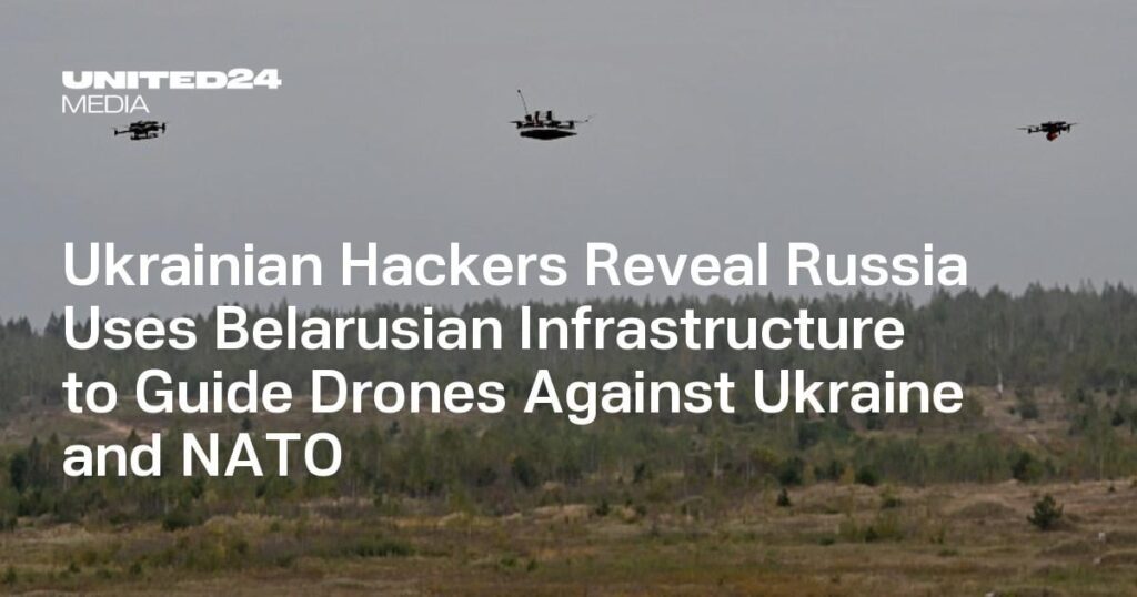 Ukrainische Hacker enthüllen, dass Russland belarussische Infrastruktur nutzt, um Drohnen gegen die Ukraine und die NATO zu steuern Ukrainische Hacker enthüllen, dass Russland belarussische Infrastruktur nutzt, um Drohnen gegen die Ukraine und die NATO zu steuern