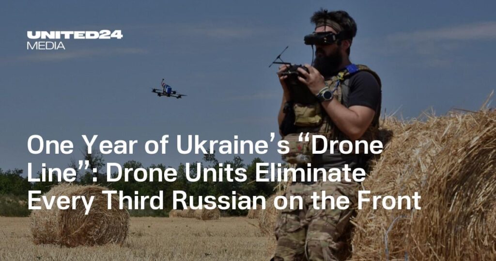 Ein Jahr „Drohnenlinie“ der Ukraine: Drohneneinheiten eliminieren jeden dritten Russen an der Front