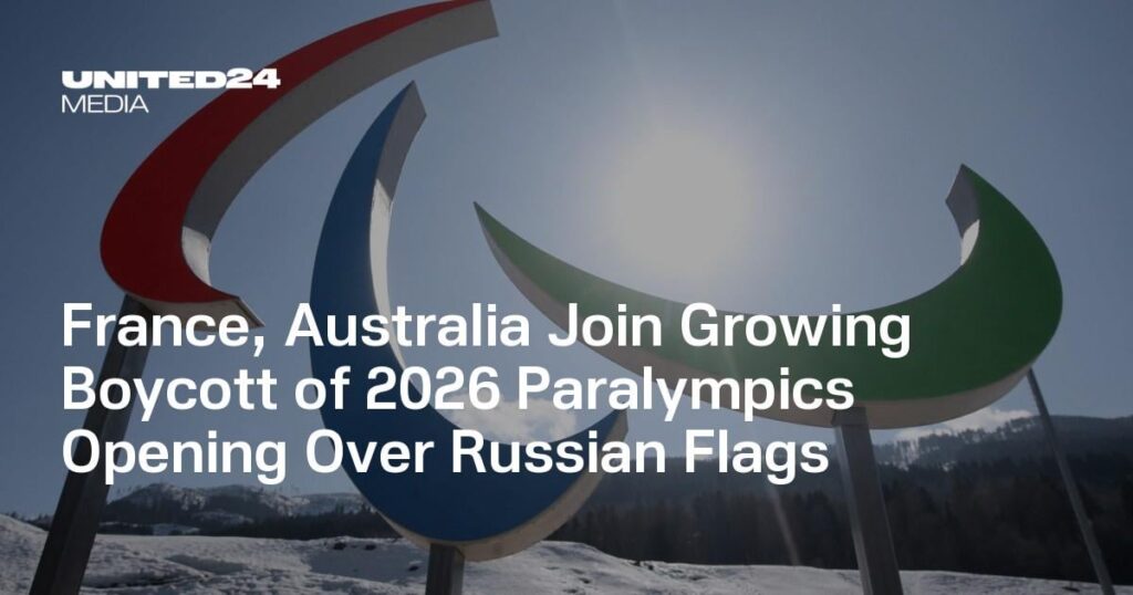 Frankreich und Australien schließen sich zunehmendem Boykott der Eröffnung der Paralympics 2026 wegen russischer Flaggen an Frankreich und Australien schließen sich zunehmendem Boykott der Eröffnung der Paralympics 2026 wegen russischer Flaggen an